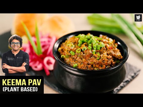 Keema Pav (Plant Based)   Veg Keema Masala   Street-Style Keema Pav   Keema Pav Recipe By Varun