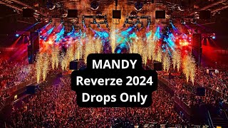 MANDY @ Reverze 2024 | Drops Only