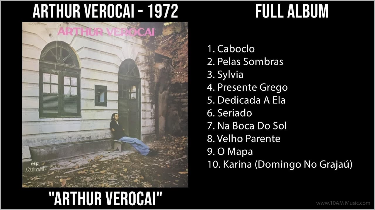 Arthur Verocai Official - Circa 1972, Bahia