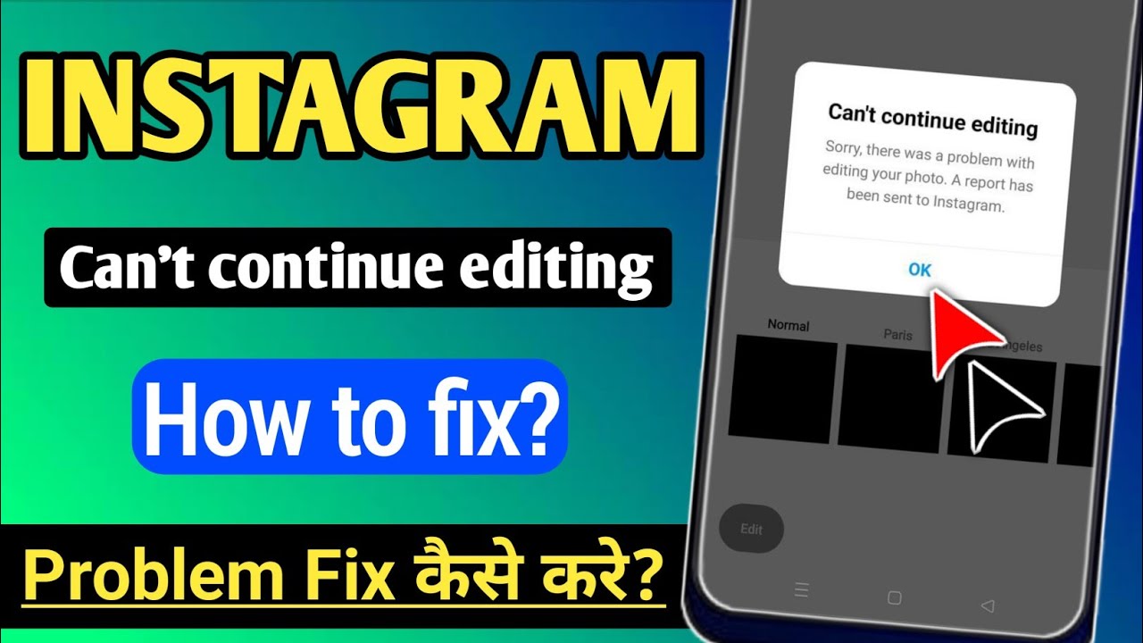Error Code Instagram Algorithm Update Fix Instagram Error Can’T Continue Editing Problem Solved – CTTP
