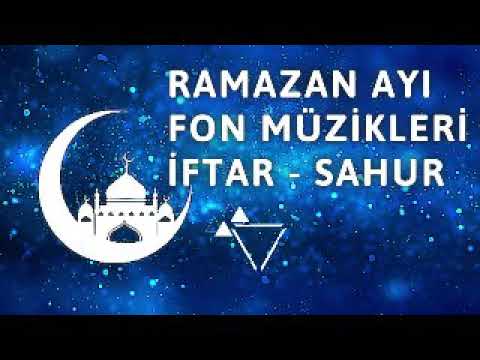 Ramazan ayı fon müzikleri | iftar - sahur