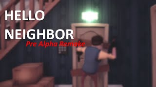 Hello Neighbor Pre-Alpha Remake V2 | Full Gameplay