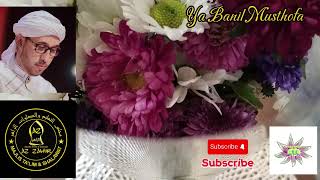 Ya Banil Musthofa  Azzahir