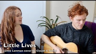 Jamie Lenman - Little Lives Cover by Cloudi &amp; Sunni