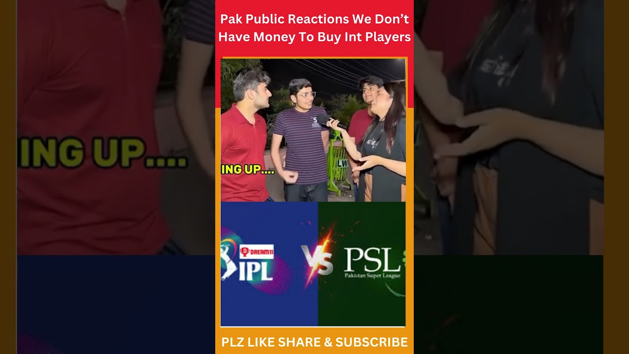 Pak Public Reactions PSL Is Dead And IPL Is On Hype
