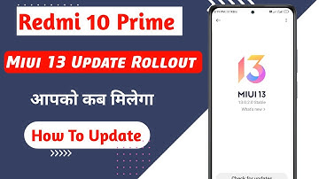 finally ! Redmi 10 Prime Miui 13 Update Rollout | Redmi 10 Prime miui 13 Update with Android 12