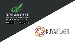 Breakout Investors Call with Management - Kuya Silver KUYAF - 7.10.25