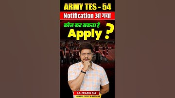Army TES 54 Notification Out🔥 TES 54 – Age, Vacancy, Qualification, SSB Dates! | TES SSB Coaching