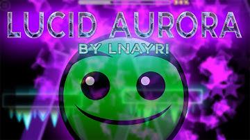 Geometry Dash 2.0 - 2000stars - Lucid Aurora [NORMAL] by lnayRI