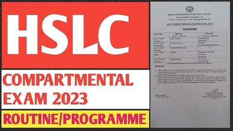 HSLC COMPARTMENTAL EXAM ROUTINE 2023 | PROGRAMME FOR MATRIC COMPARTMENTAL STUDENTS 2023 | ENGTAB