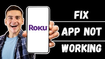 Roku App Not Working: How to Fix Roku App Not Working (2024)