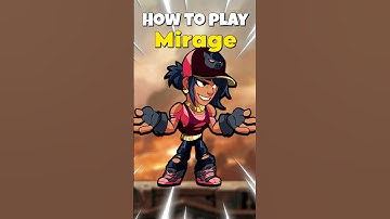 How to play Mirage in Brawlhalla