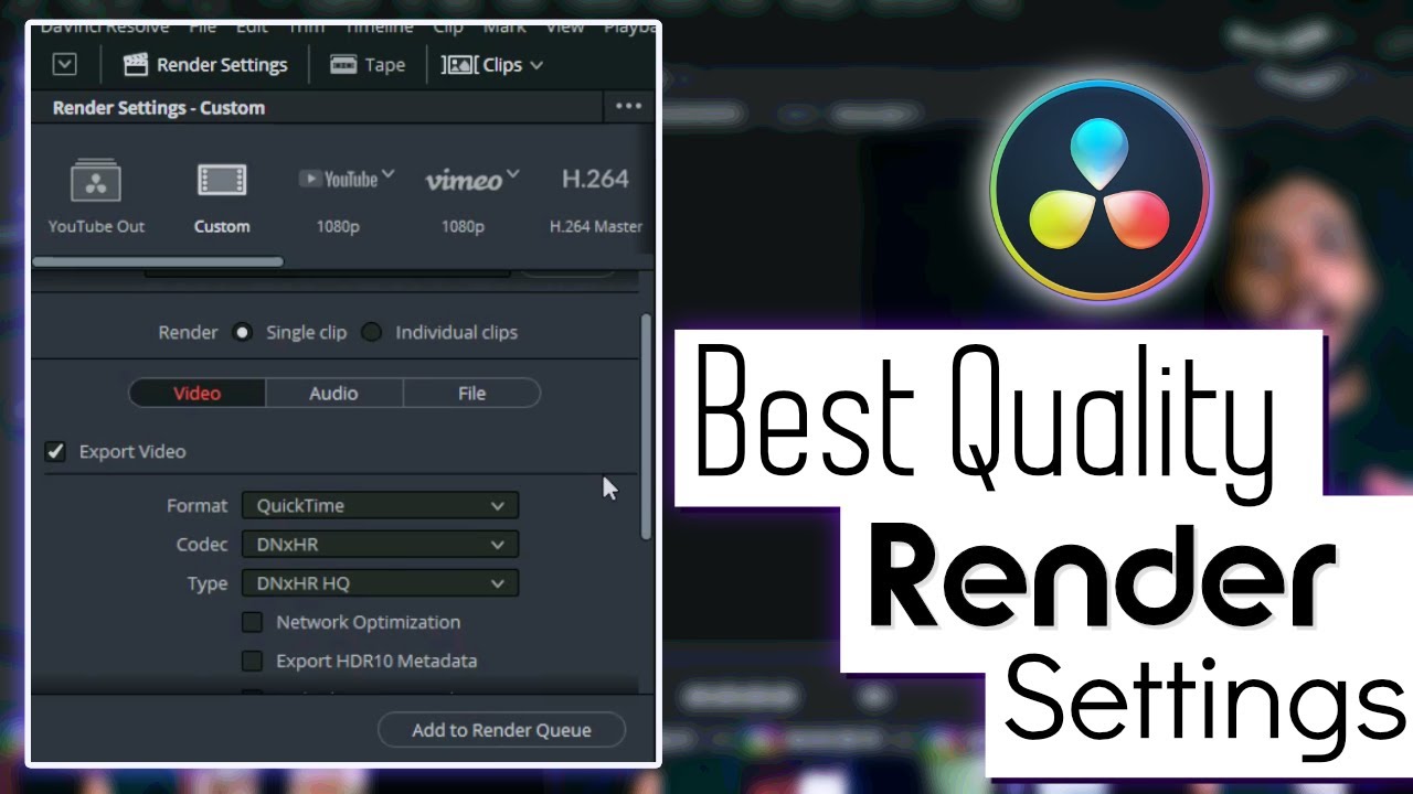 Best Export settings for Davinci Resolve- High Quality/Color Accurate