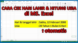 Hitung Otomatis Usia & Hari Lahir di EXCEL