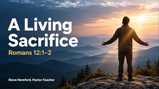 A Living Sacrifice