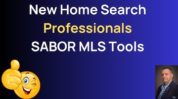 New Home Search Professionals - SABOR MLS Tools