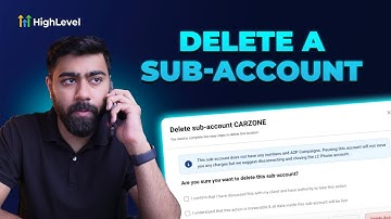 How to Delete a Sub-Account or Location