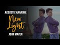 New Light - Karaoke by John Mayer (Unplugged/Acoustic Guitar Version with Lyrics)