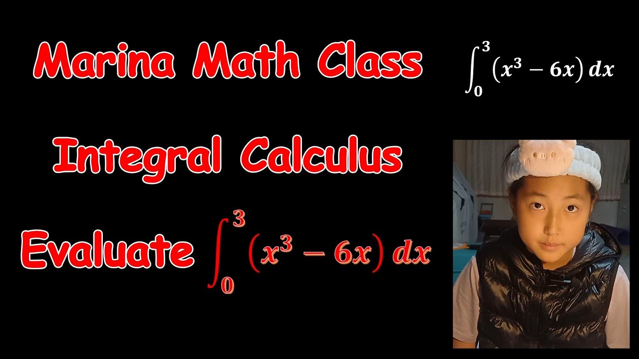 Integral Calculus -- Evaluate the integral of (x^3-6x) from 0 to 3 ...