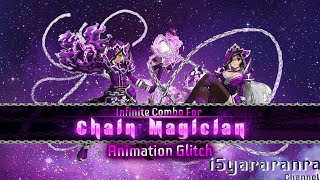 [LostSaga] Chain Magician Infinite Animation Glitch [NERFED]