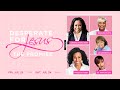 Desperate for Jesus Women's Conference | The Promise  | July 24, 2021