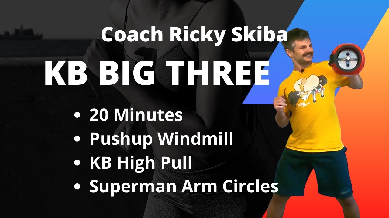 KB Big Three 20 Minute Workouts YouTube kb-big-three-20-minute-workouts-youtube