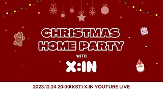 Christmas Home Party With X:in 🎁🎄(Again..)