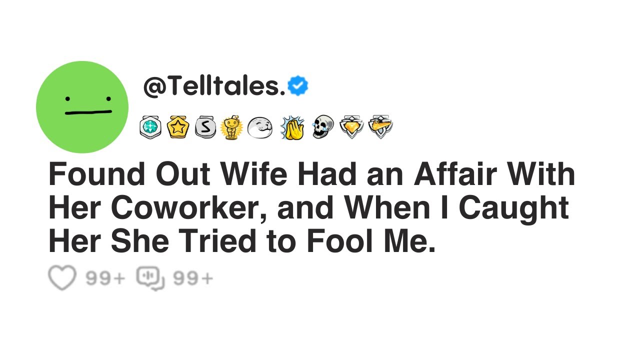 Outline Video Found Out Wife Had an Affair With Her Coworker, and When I Caught Her She Tried to Fool Me.
