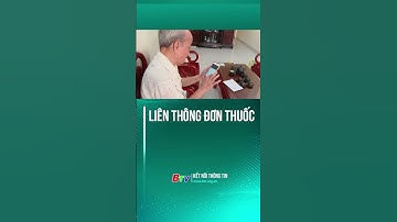 Liên thông đơn thuốc: Bước tiến mới trong số hóa y tế Việt