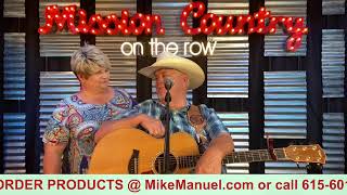 MISSION COUNTRY on the ROW with MIKE MANUEL #904