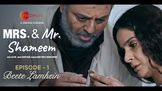 Best Scenes from Episode - 1 | Mrs. & Mr. Shameem I Saba Qamar, Nauman Ijaz