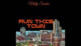 Run This Town Remix Matty Smokes