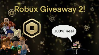 Robux Giveaway 2! 🤑🤑🤑