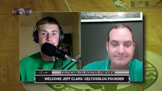 Sorting thru the CELTICS rotations w/ Jeff Clark of CELTICSBLOG