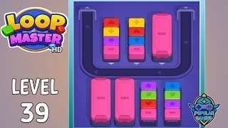 Loop Master: Color Jam Sort Level 39: Gameplay Solution