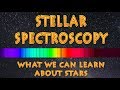 Spectroscopie stellaire  que pouvonsnous apprendre sur les toiles
