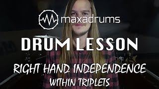 DRUM LESSON: Right Hand Independence Within Triplets