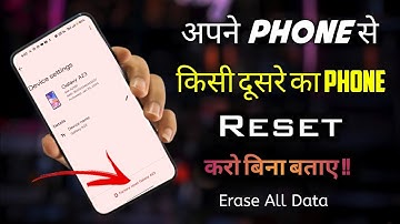 How to reset another phone from your phone