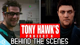 Behind the Scenes - Tony Hawk's Project 8 [Making of]