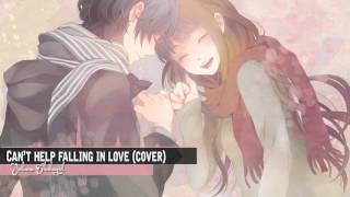 Nightcore - Can't help falling In love (Cover)