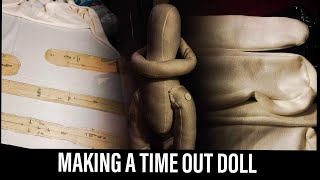 Making A Time Out Doll | DIY