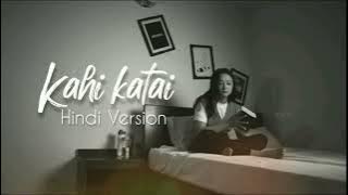 Kahi Katai - Apurva Tamang ( Hindi Version )