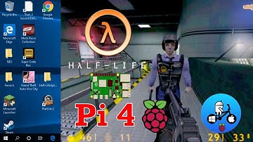 Half Life Windows 10 on Raspberry Pi 4 8GB WOR.