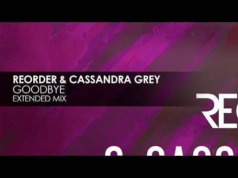 Goodbye (& Cassandra Grey)