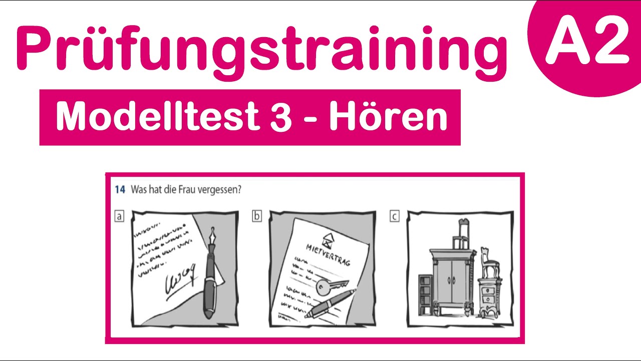 Goethe Zertifikat A2 | Prüfungstraining | Modelltest 3 | Hören mit Lösungen - YouTube