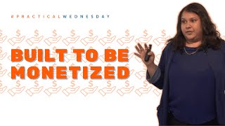 Built to be Monetized with Parul Goel | #PracticalWednesday