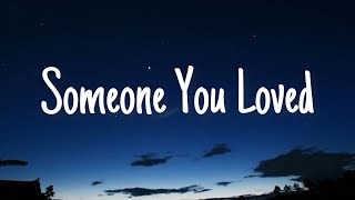 Lewis Capaldi - Someone You Loved (Lyrics) Resimi