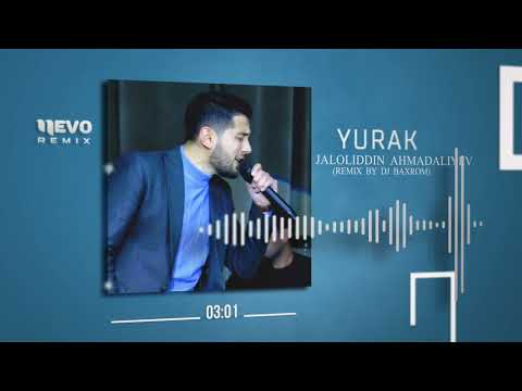 Jaloliddin Ahmadaliyev - Yurak (remix by Dj Baxrom)
