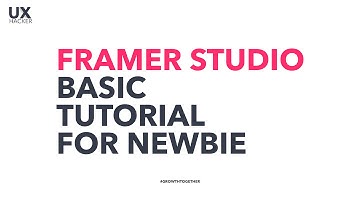 Framer js Tutorials - Framer Studio Basic Tutorial - Framer js - UX Hacker