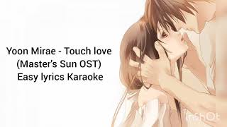 Yoon Mirae | Touch Love [ Master's Sun OST] Easy Lyrics 💙 Karaoke